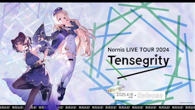 「Nornis LIVE TOUR 2024 -Tensegrity-」がBlu-ray化！2025年4月16日(水)発売！