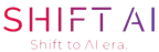 SHIFT AI