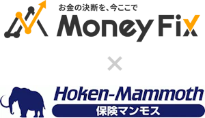 MoneyFix × 保険マンモス