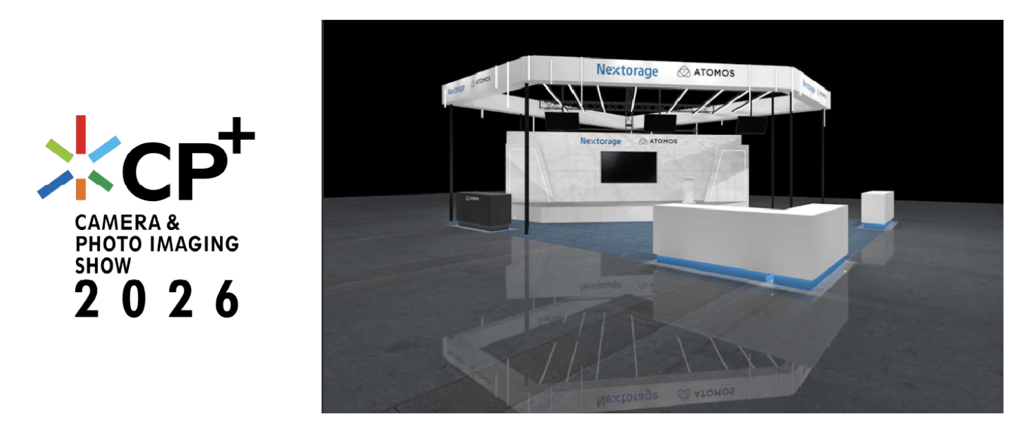 Nextorage and ATOMOS will exhibit at CP+2026, held in Yokohama on February 26, 2026.