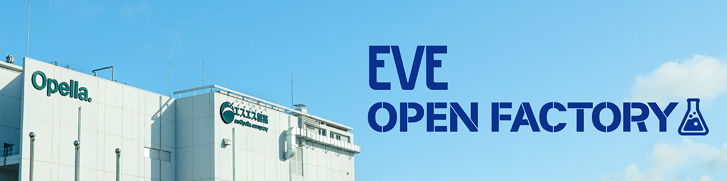 EVE OPEN FACTORY
