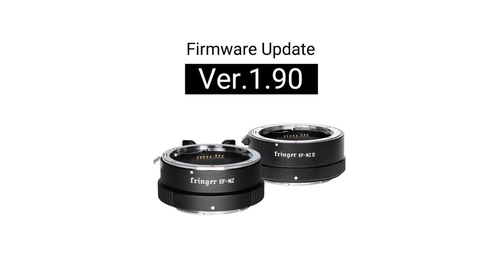 Fringer适配器最新更新提升拍摄性能 | 焦点工房