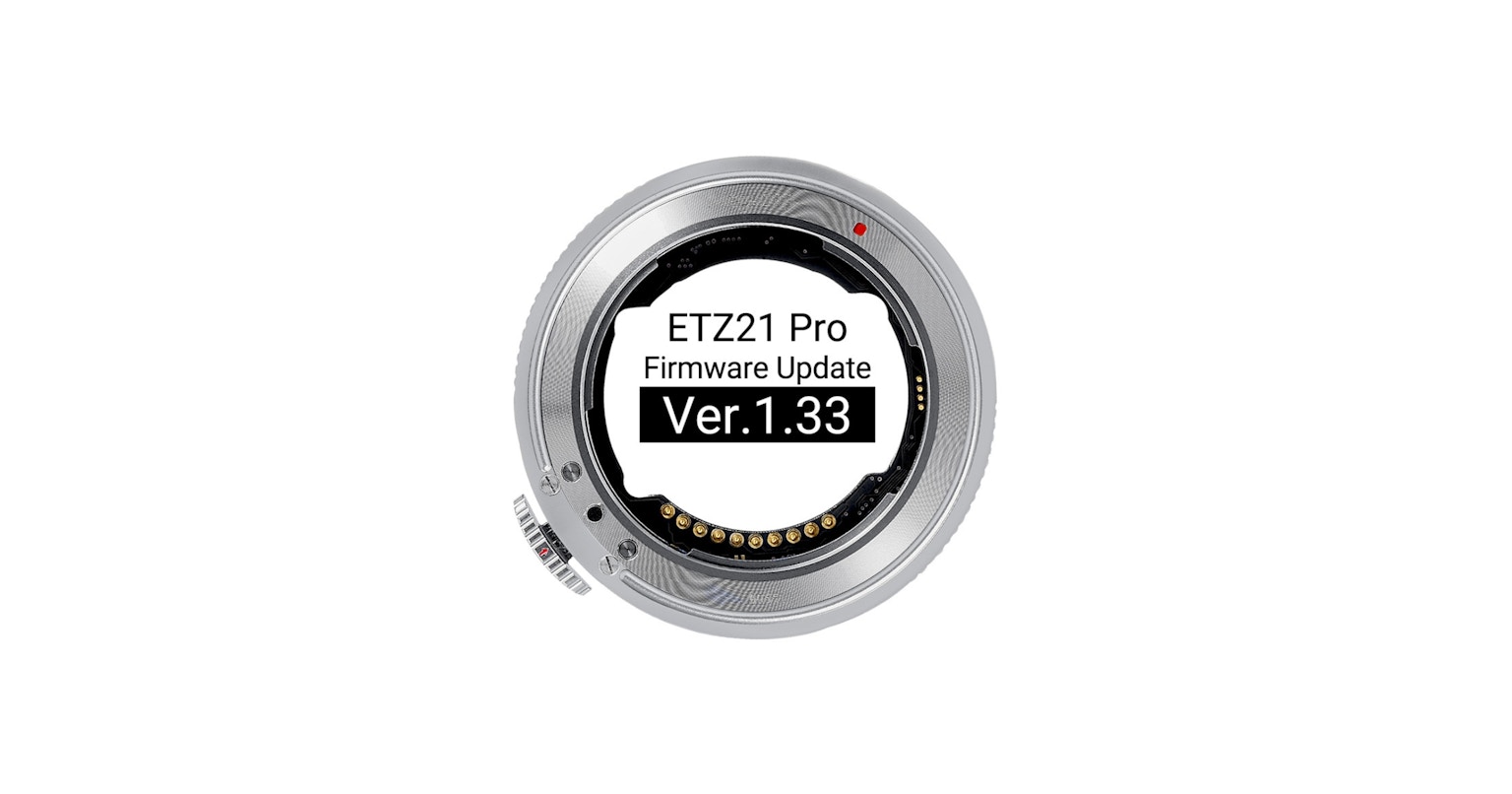 Veröffentlichung der neuesten Firmware für den elektronischen Adapter „ETZ21 Pro“ mit Nikon Z-Mount | Megadap