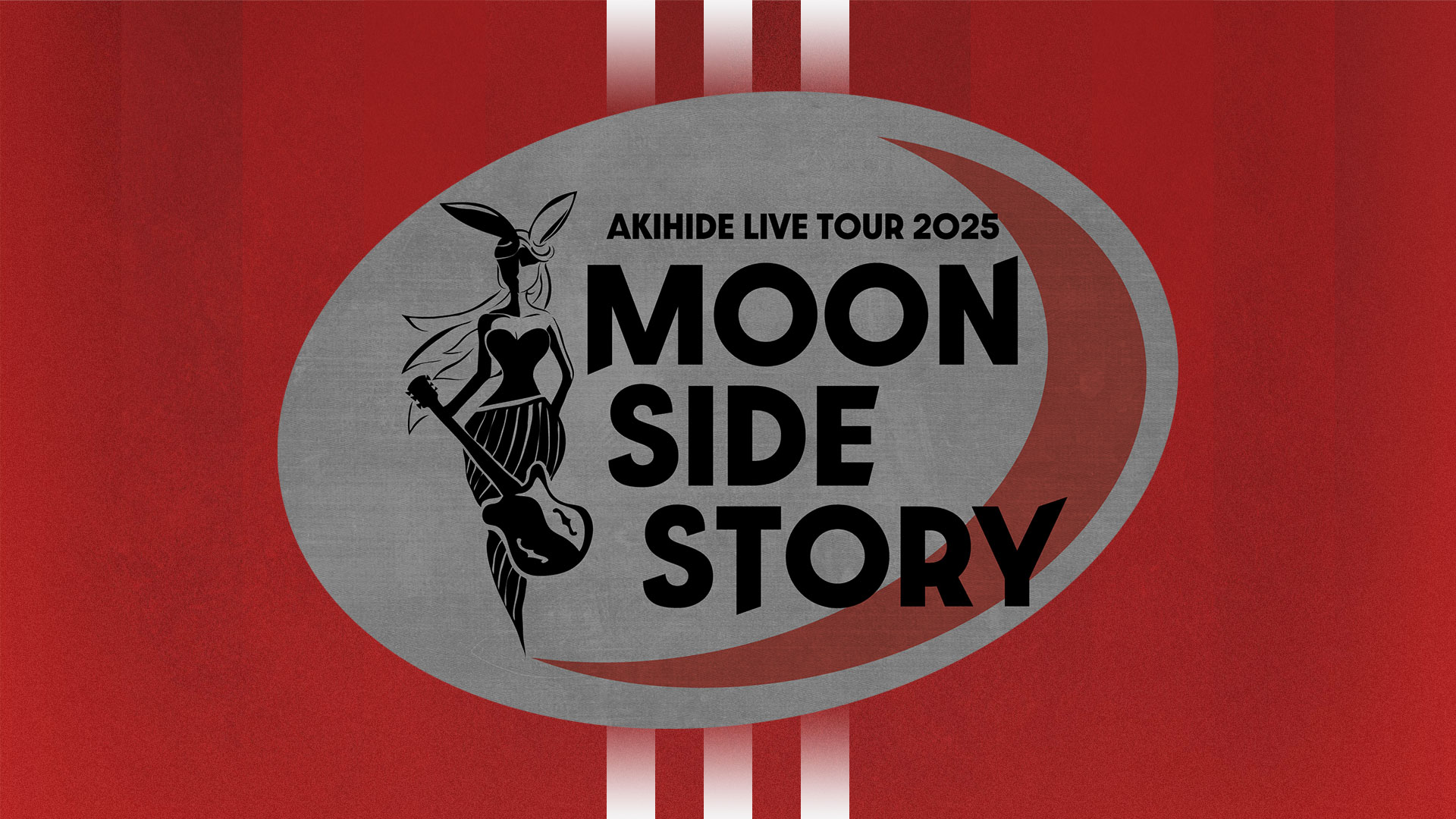 AKIHIDE LIVE TOUR 2025 -MOON SIDE STORY-