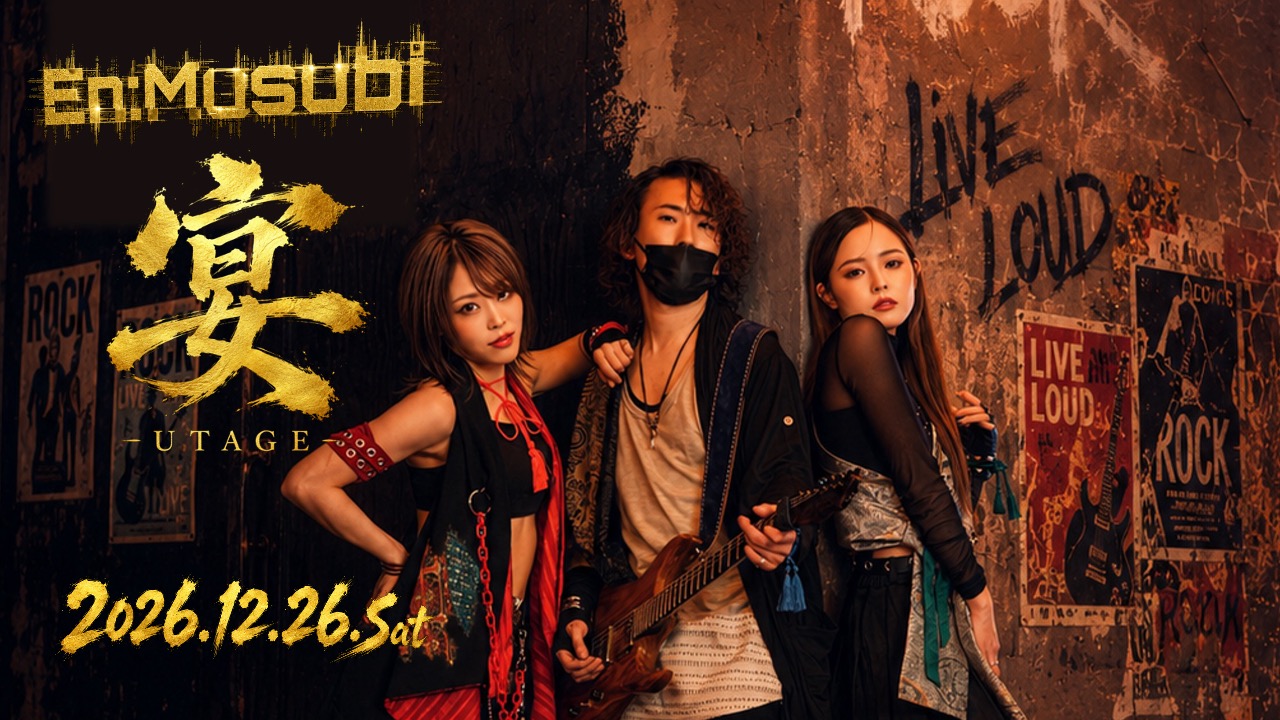 En:Musubi 宴 -UTAGE- 2026 LIVE FINAL
