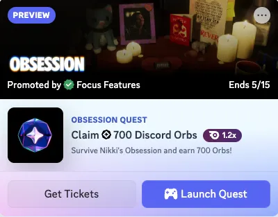 映画『Obsession』のQuestカード。700 Discord Orbsの報酬とチケット購入ボタンが並ぶ