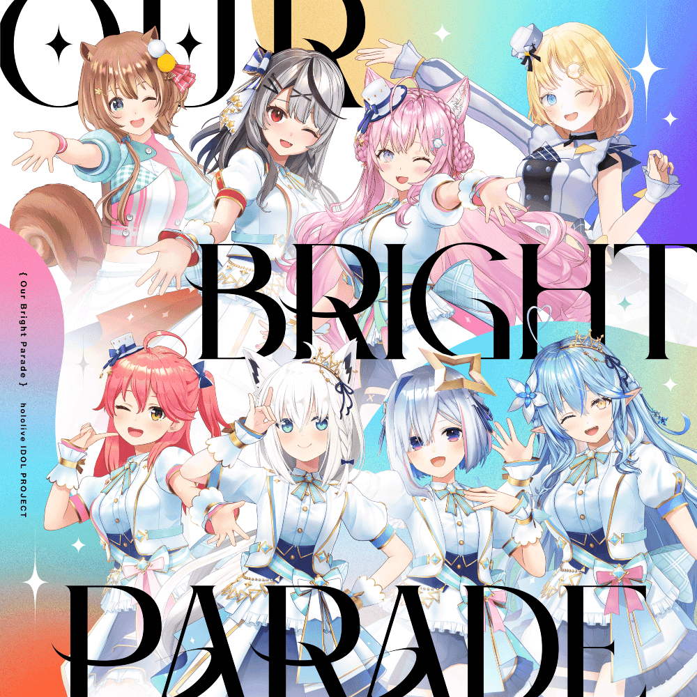 新全体曲『Our Bright Parade』が本日よりデジタル配信リリース