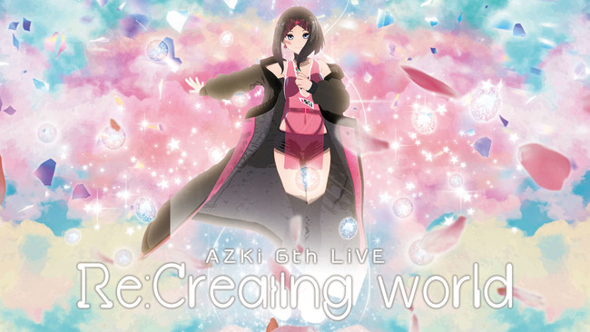 アニメ Creating world Jun Kuroda Remix / AZKi AZKi CreatingWorld JunKuroda Remix ホロライブ Re:Creating world