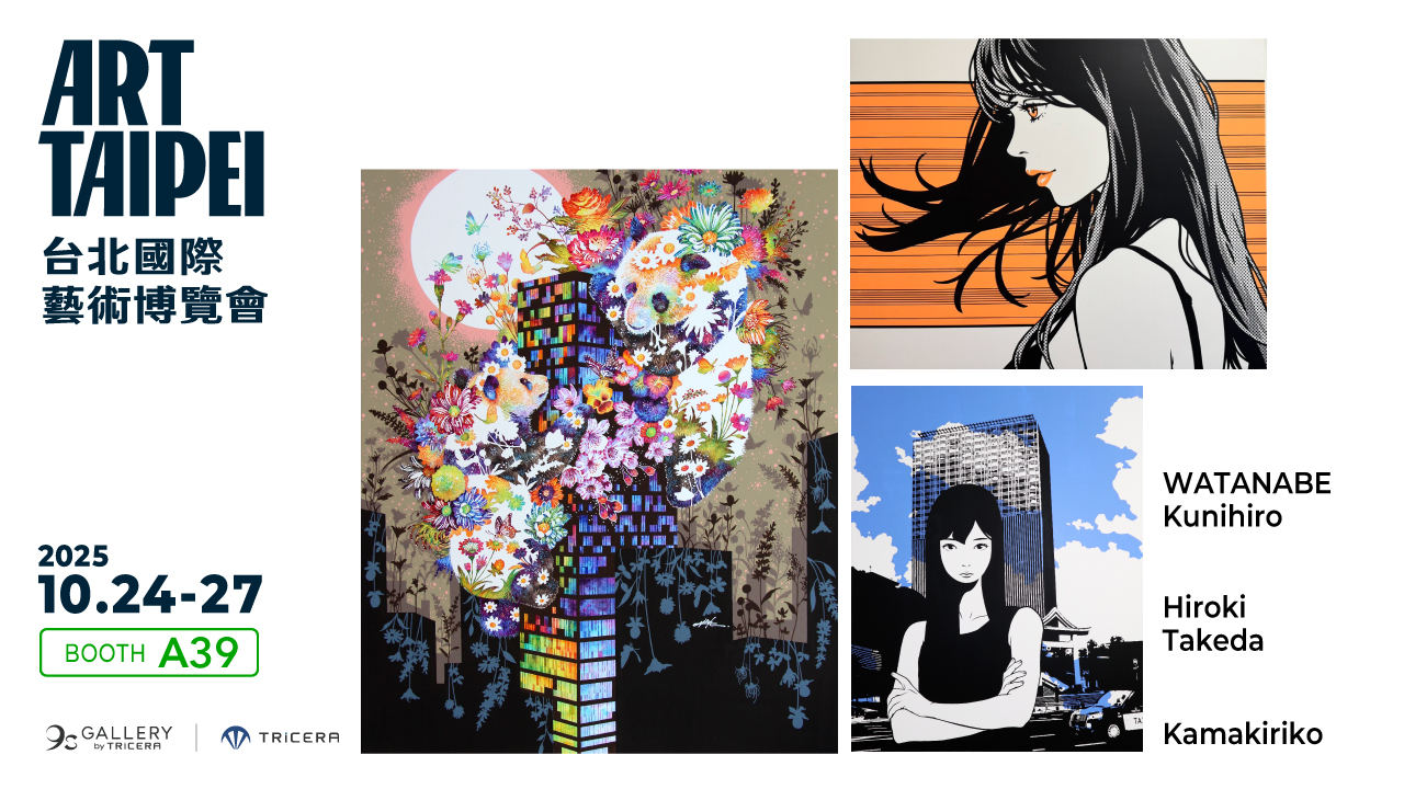ART TAIPEI 2025】「TRiCERA ART」を運営する9s GalleryがART TAIPEI 2025に出展 | TRiCERA  ART CLiP