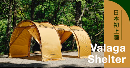 Valaga Shelter特集