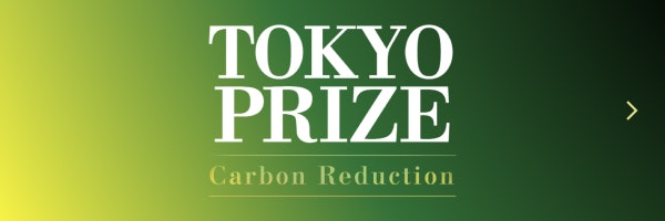TOKYO PRIZE Carbon Reduction