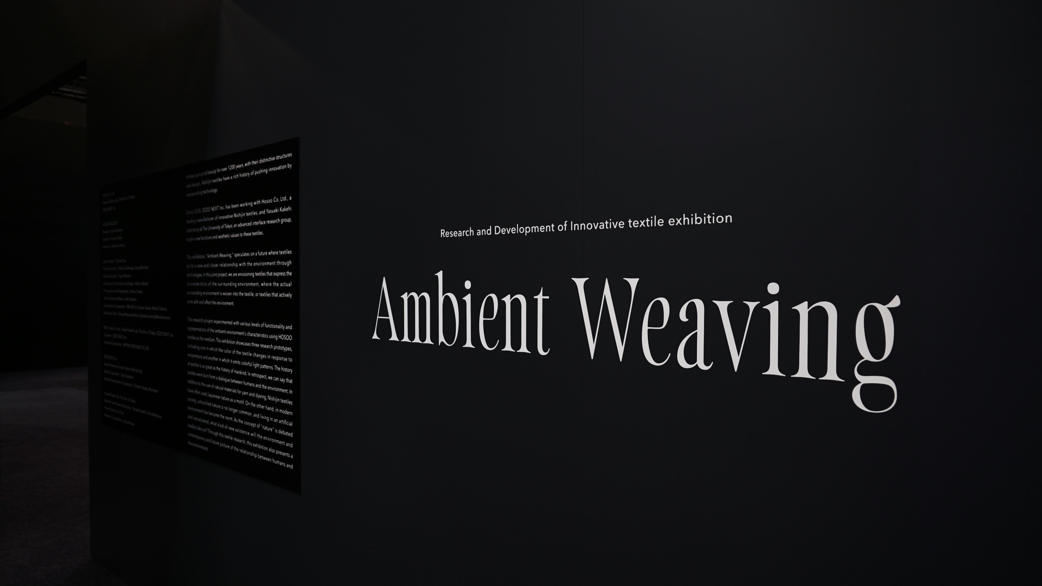 IMG SRC STUDIOでは、2021年4月に京都・HOSOO GALLERYで行った、東京大学、細尾、ZOZO NEXTの3者共同研究成果展示 “Ambient Weaving ── 環境と織物” にて展示したテキスタイル作品 “Woven Glow” をRGBの3色で発光する仕様かつ大きさをアップデート。 ハードウェア、ソフトウェアの制作について、企画から現地でのインストールまで一貫して携わりました。