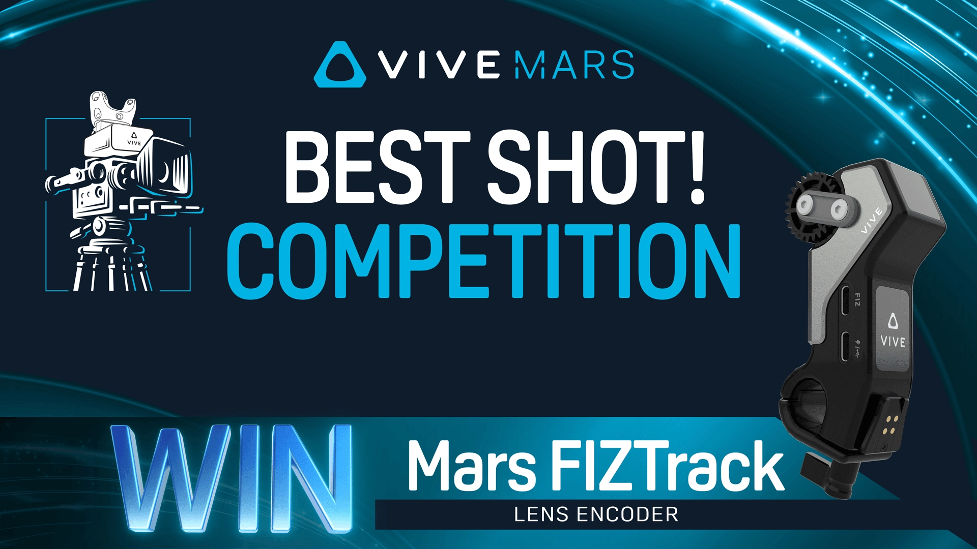 VIVE MARS BEST SHOT!コンペの告知画像。優勝者にはMars FIZTrackが贈られる。VIVE MARS &quot;BEST SHOT!&quot; COMPETITION｜WIN Mars FIZTrack LENS ENCODER