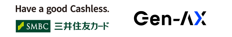 Have a good Cashless. SMBC 三井住友カード / Gen-AX