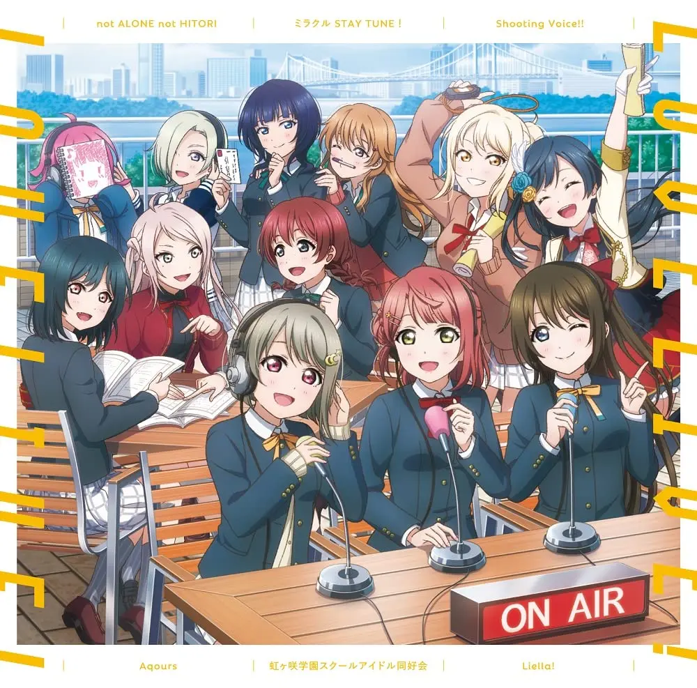 not ALONE not HITORI / Miracle STAY TUNE！ / Shooting Voice!! [Nijigasaki High School Idol Club Edition]