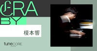ERA BY：榎本響のメイン画像