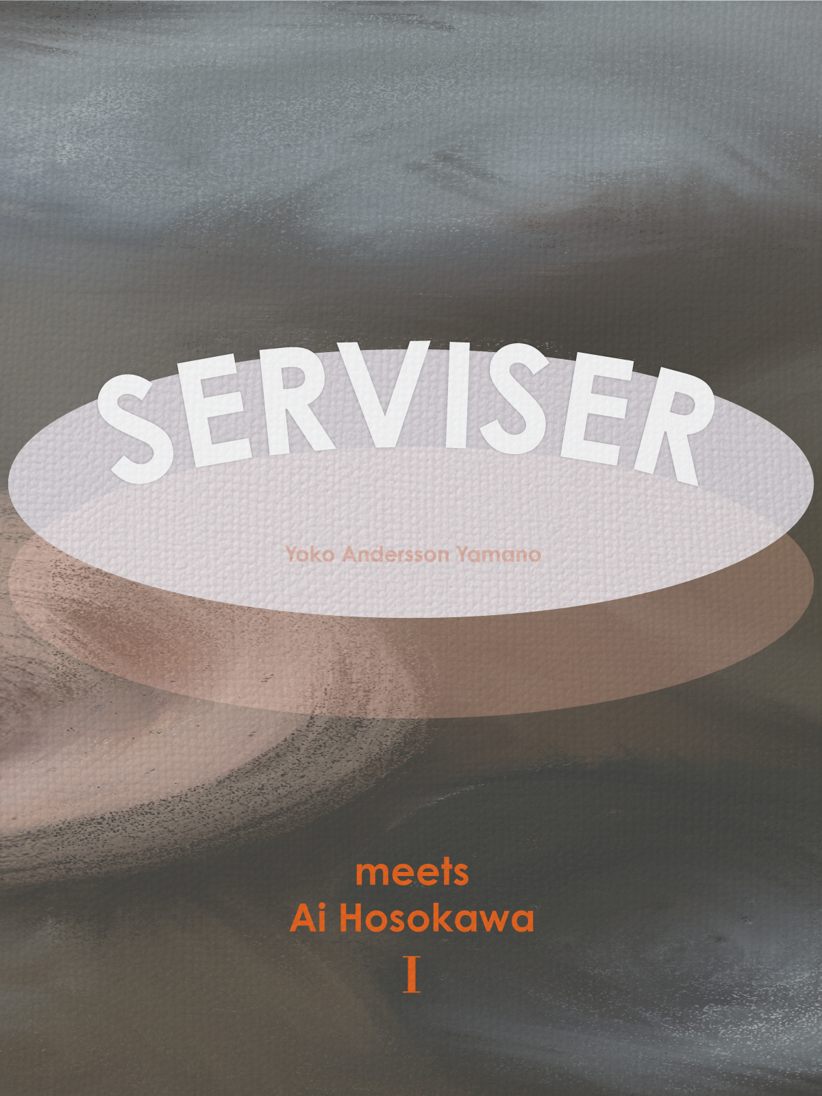 SERVISER／食器類２　前編