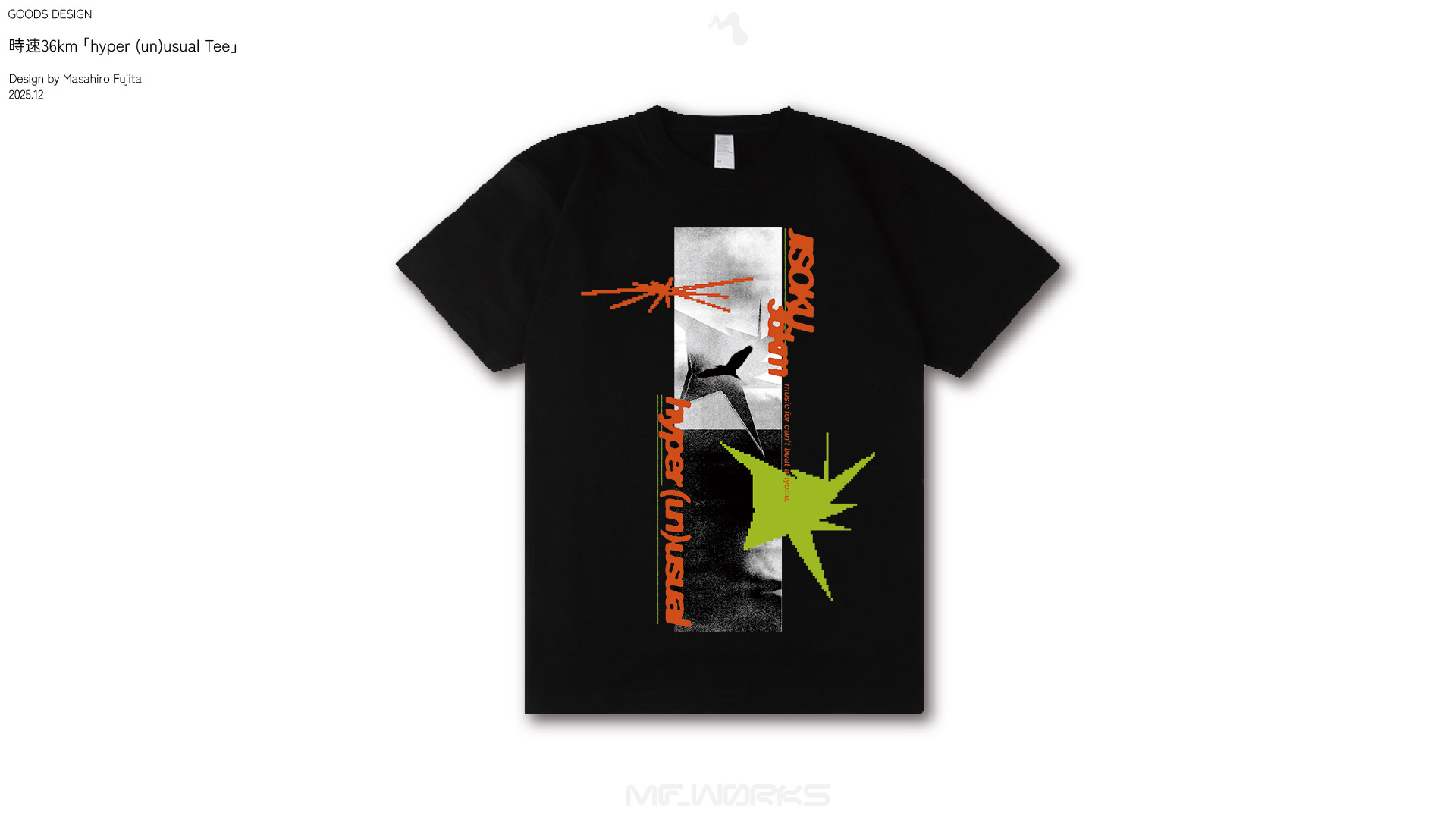 時速36km 『“hyper (un)usual” Tee』