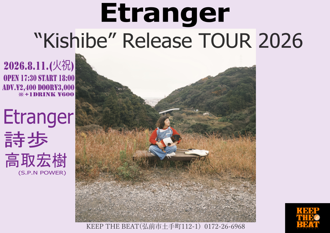 Etranger “Kishibe” Release TOUR 2026