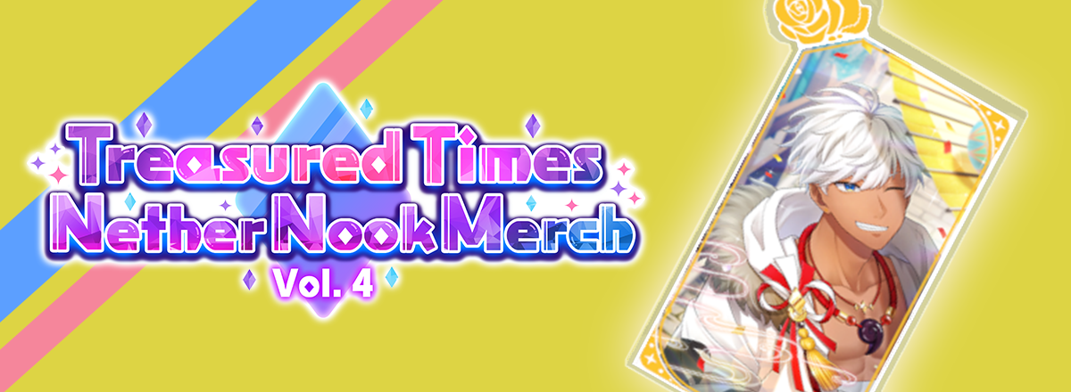 Limited Starfall “Treasured Times Nether Nook Merch Vol. 4” Now Available!