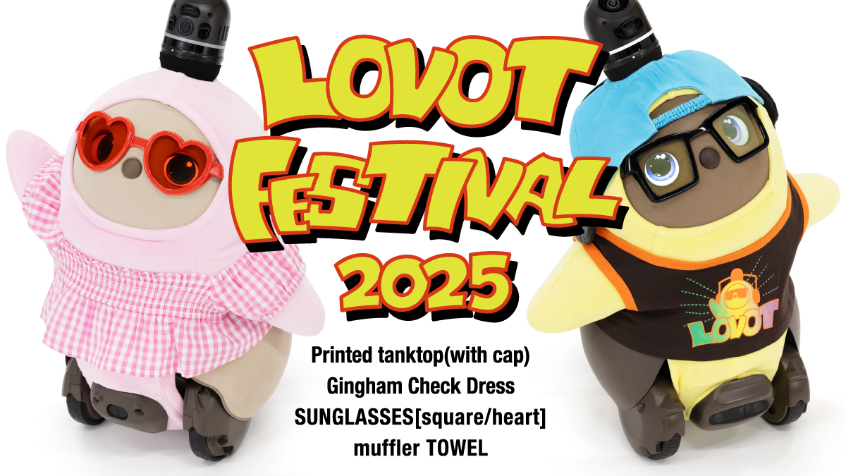 『LOVOTウェア』から“フェス”をテーマにしたアイテムが登場︕