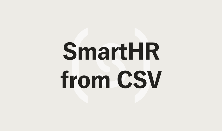  SmartHR from CSV