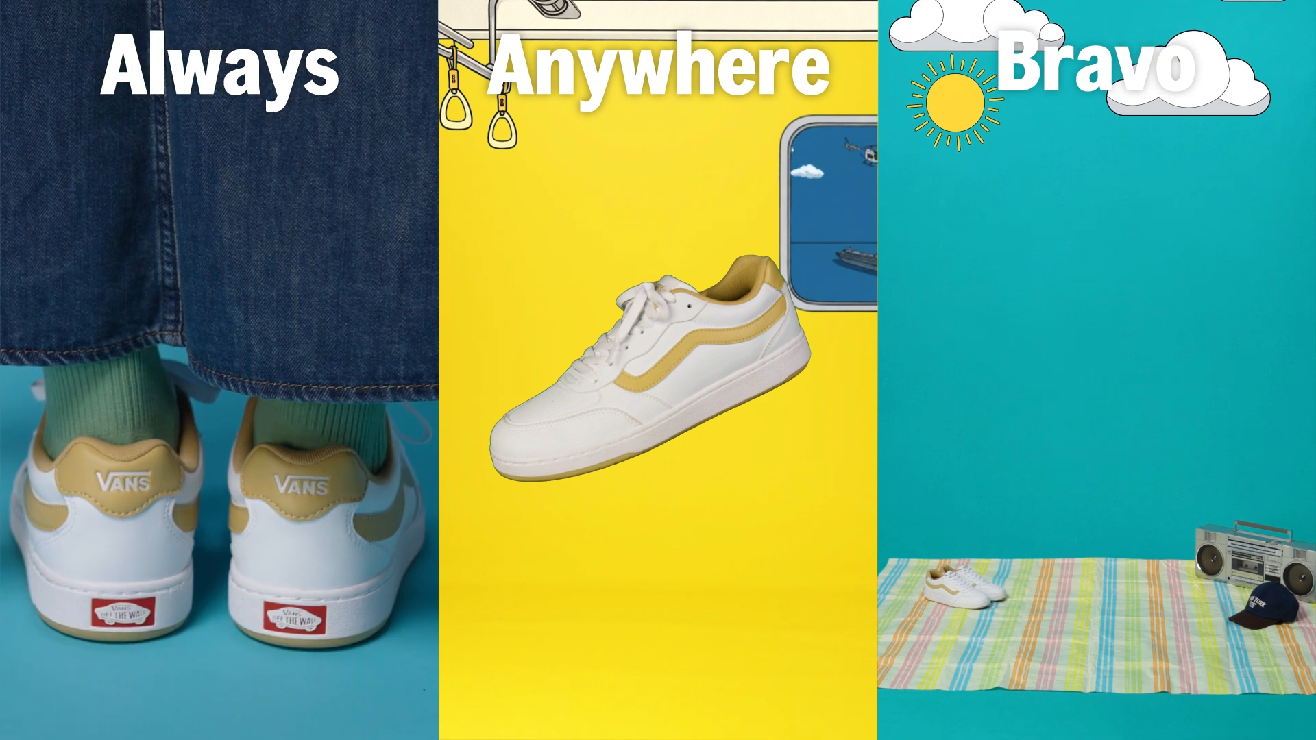 【Vans】Always, Anywhere, Bravo.