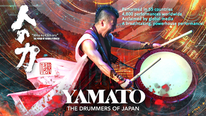 倭-YAMATO The Drummers of Japan