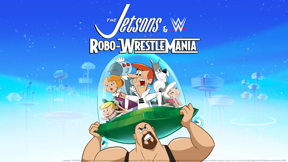 宇宙家族ジェットソン＆WWE：ロボ・レッスルマニア