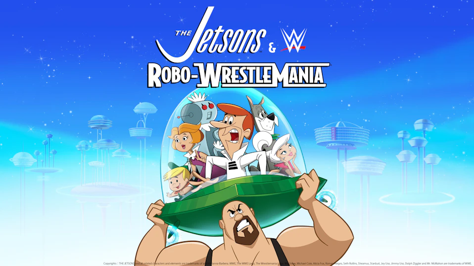 宇宙家族ジェットソン&WWE:ロボ・レッスルマニア
