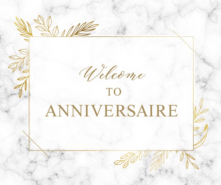 Welcome to anniversaire