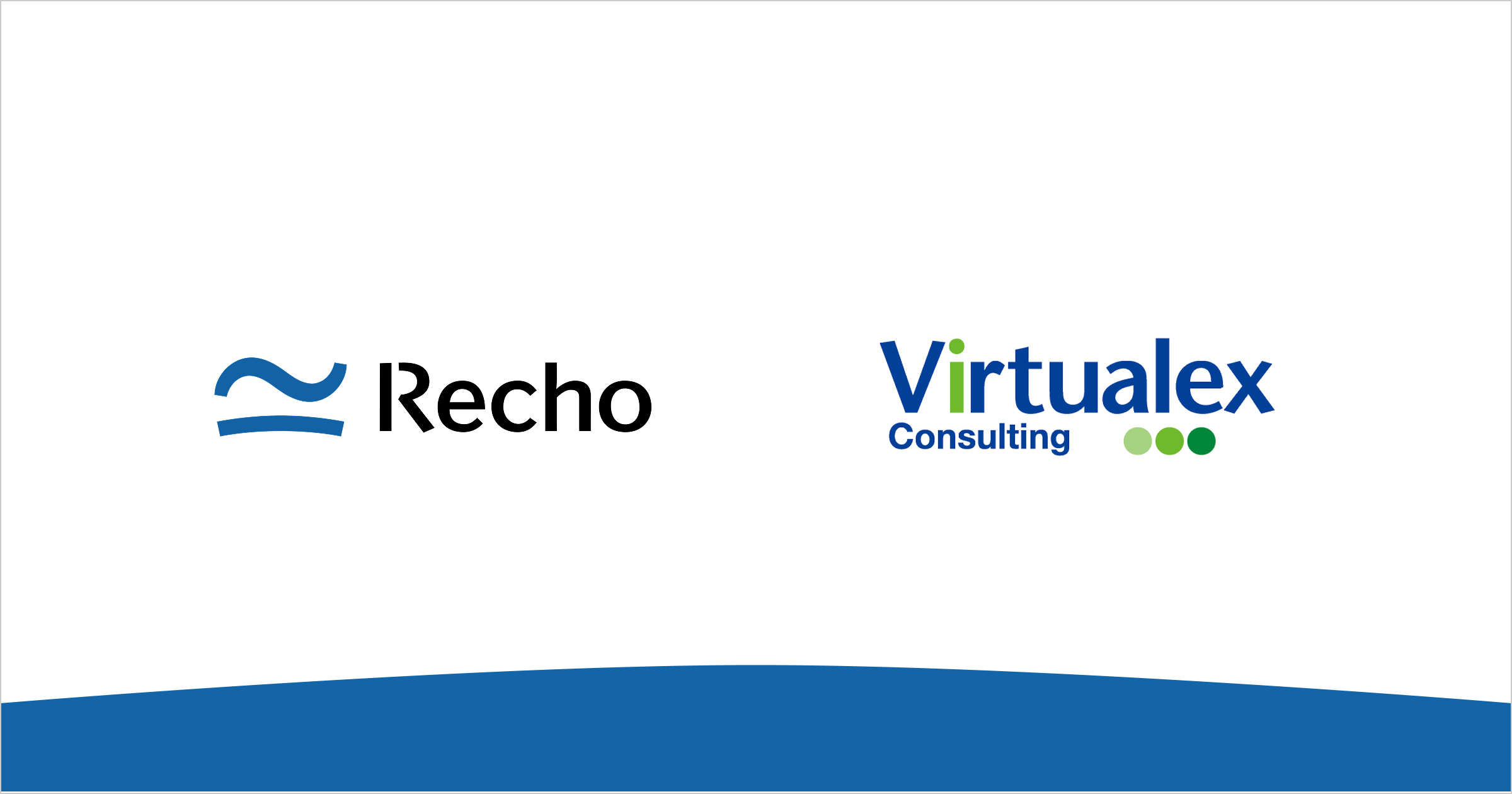 Recho、バーチャレクス・コンサルティングとパートナーシップ基本契約を締結