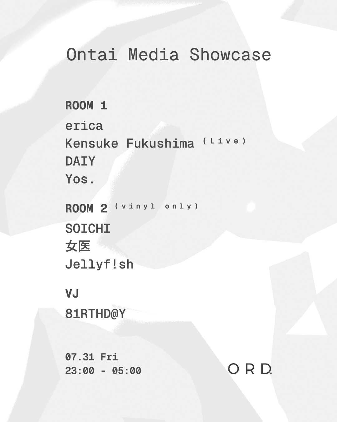 Ontai Media Showcase｜ORD Daikanyamaのフライヤー