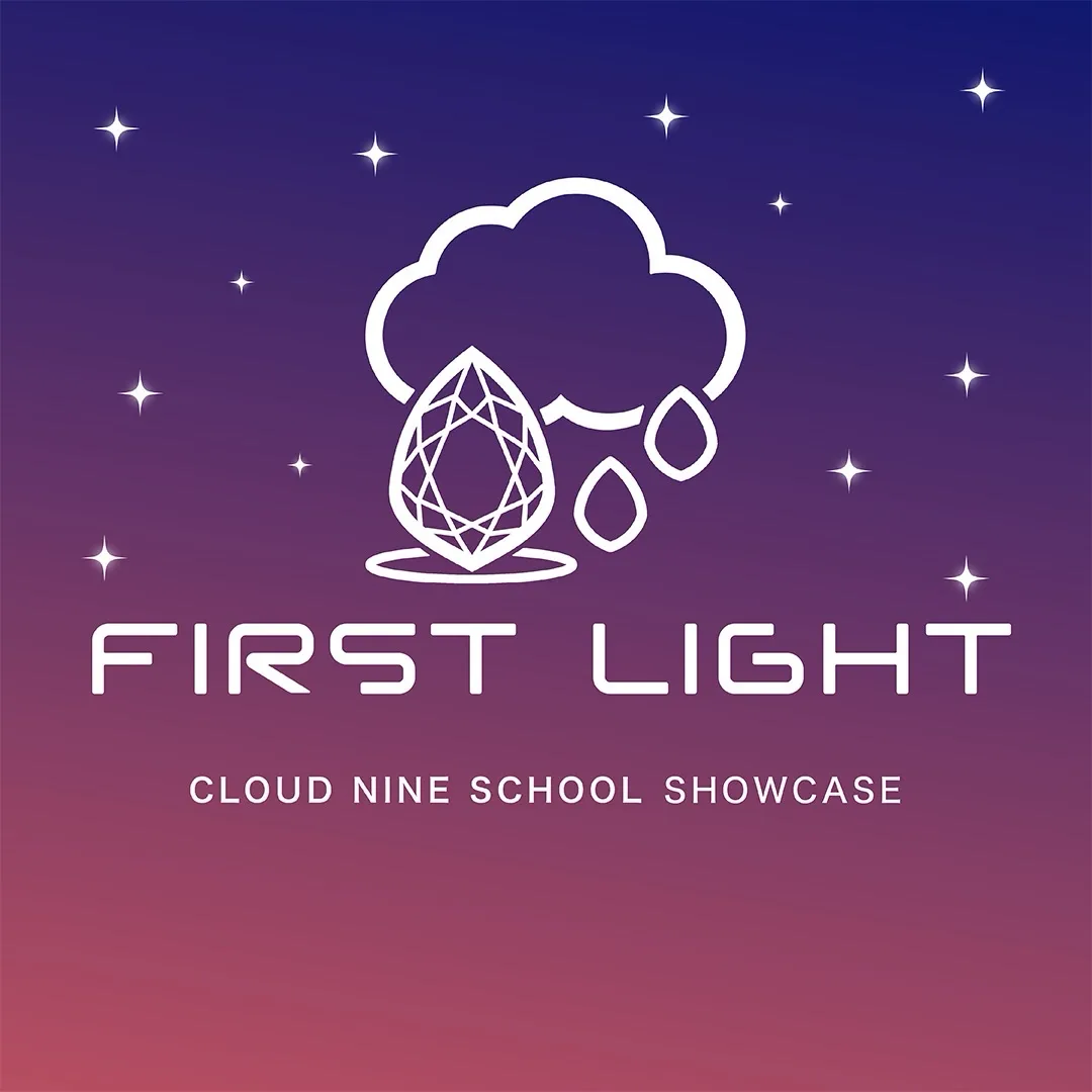 Flyer for 『FIRST LIGHT』〜CLOUD NINE SCHOOL SHOWCASE〜 at ORD Daikanyama