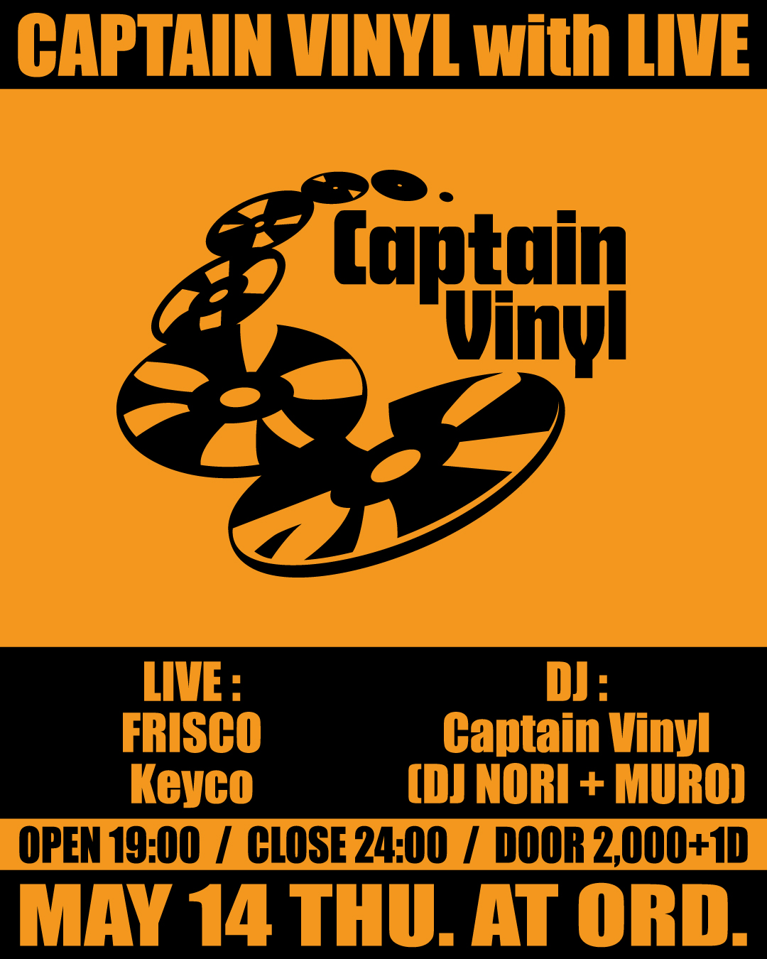 CAPTAIN VINYL with LIVE | Schedule | ORD. DAIKANYAMA
