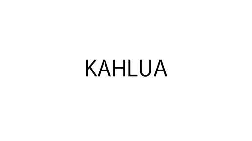 KAHLUA