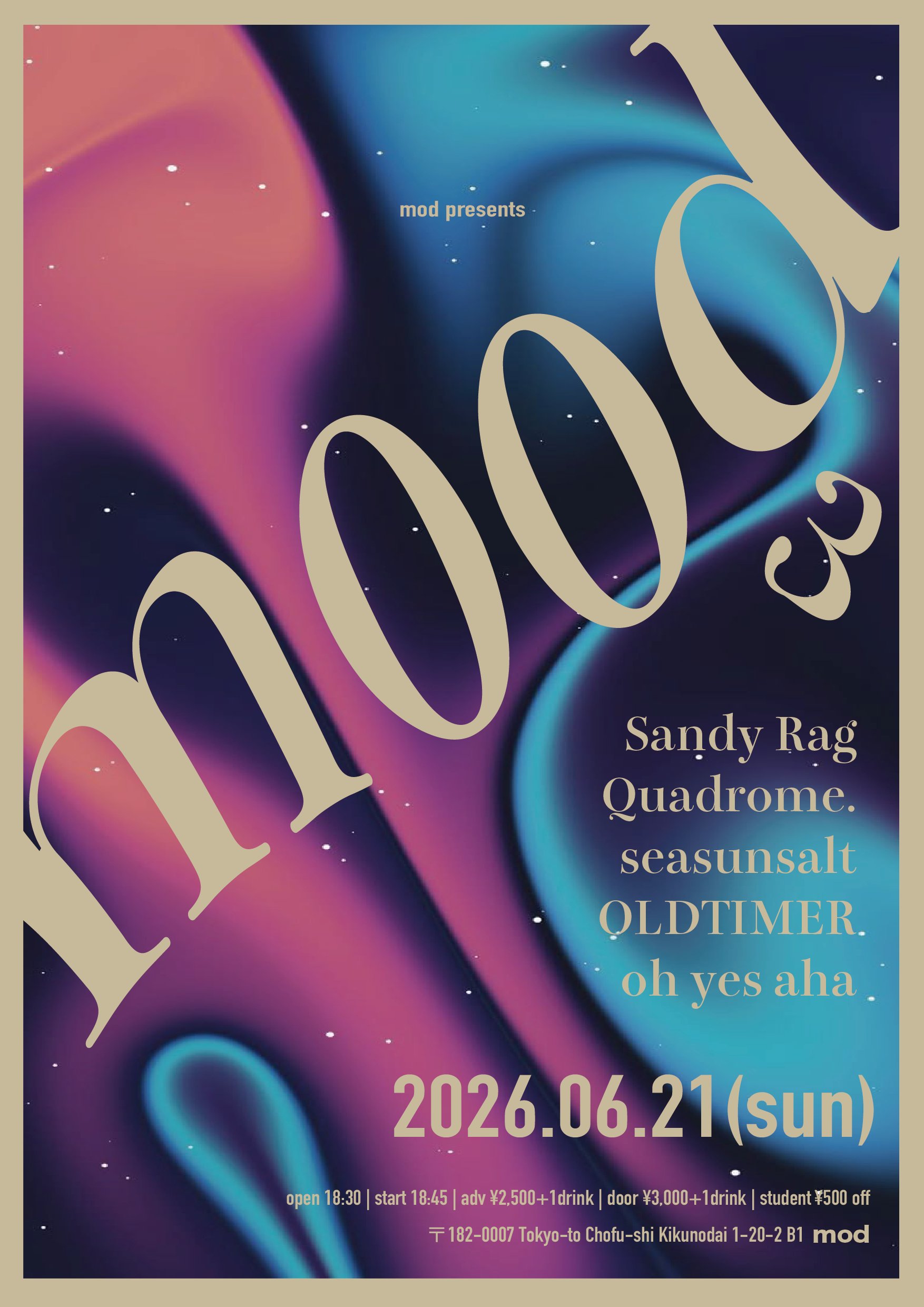 2026.06.21(日)@柴崎mod “mood” vol.3