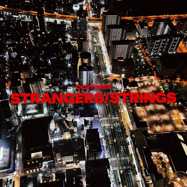 Strangers / Strings (Single,2025)