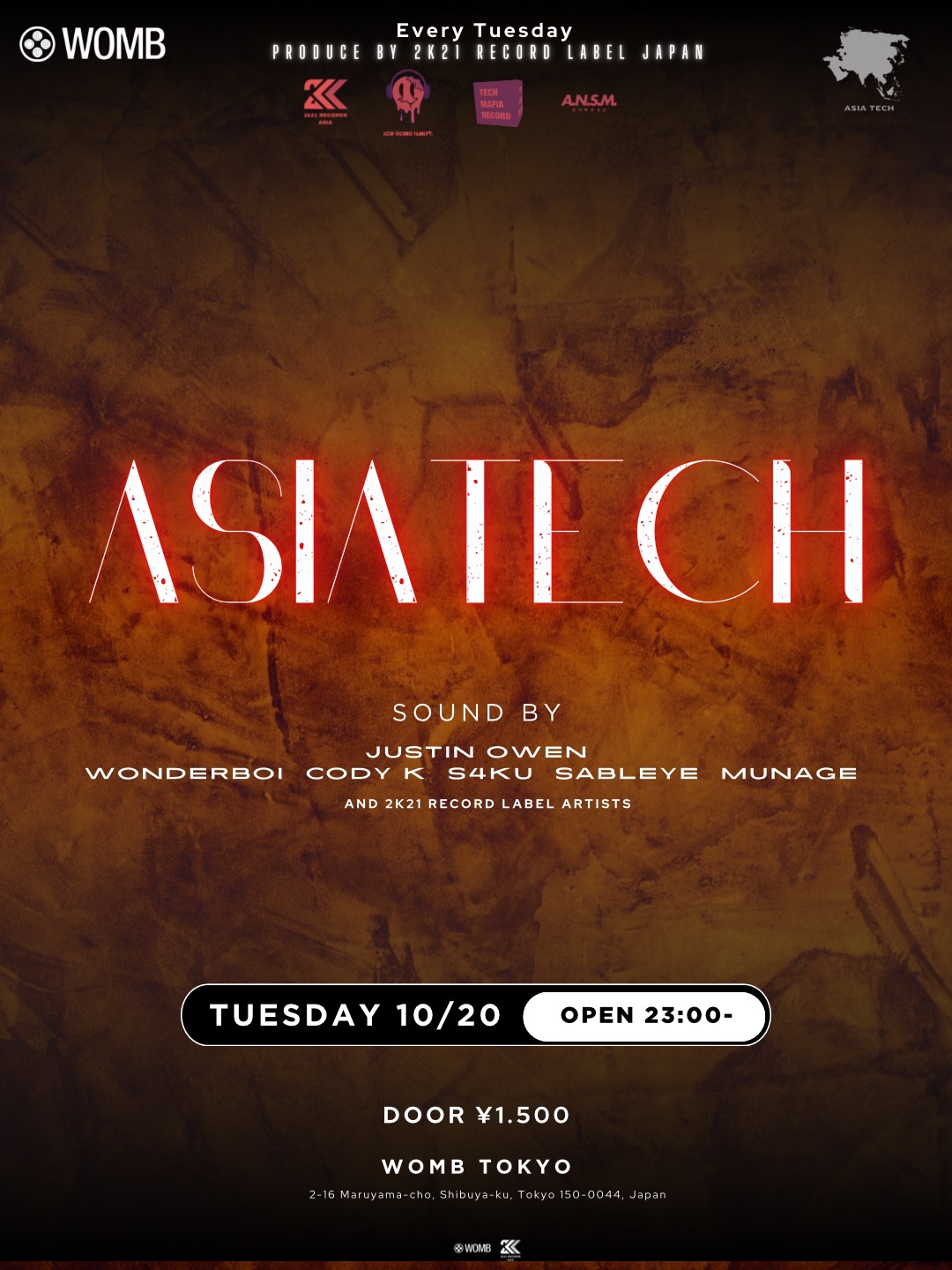 Flyer for ASIA TECH PRODUCED BY 2K21 RECORDS JAPAN at WOMB