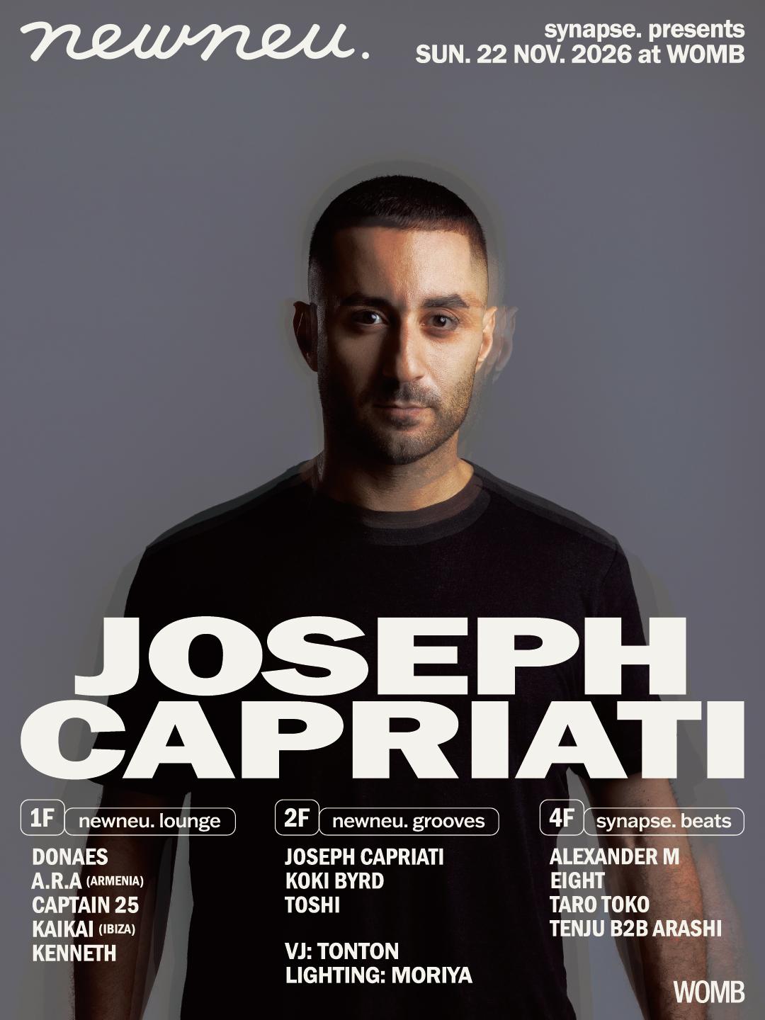 Flyer for NEWNEU. SYNAPSE. PRESENTS JOSEPH CAPRIATI at WOMB