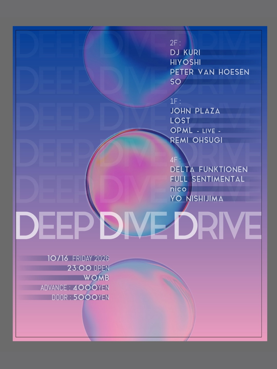 Flyer for DEEP DIVE DRIVE at WOMB