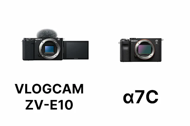 【2026年版】Sony VLOGCAM ZV-E10とα7Cを徹底比較!写真・動画・価格で選ぶ