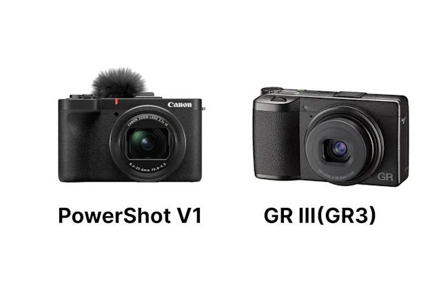 Canon PowerShot V1とRICOH GR IIIを徹底比較！動画も強いV1か、スナップ機のGR III3か