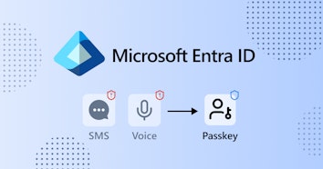 2026年9月1日から何が変わる?Microsoft Entra のパスキー既定化と SMS・音声認証廃止を解説