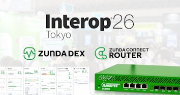 ZUNDA は Interop Tokyo 2026 に出展します