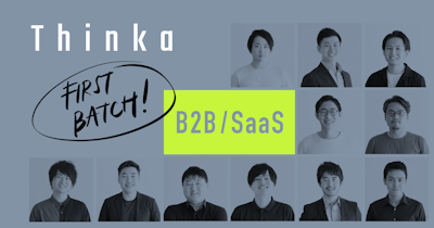 起業家のソーシャルクラブ「Thinka」、1st Batchメンバーを決定（テーマ：B2B/SaaS）