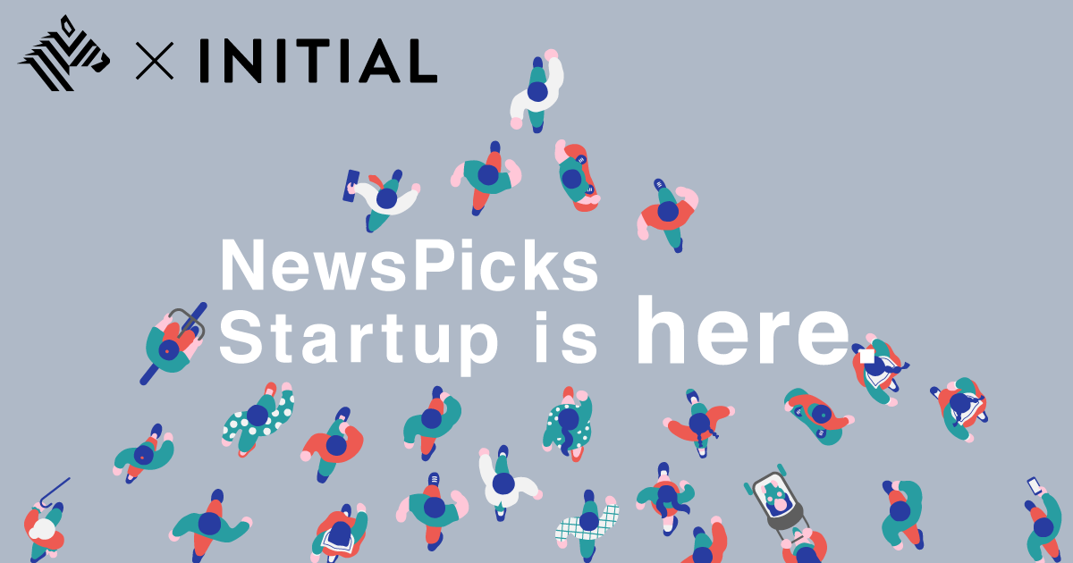 NewsPicks Releases NewsPicks Startup, a Media Service Dedicated to Startup Information