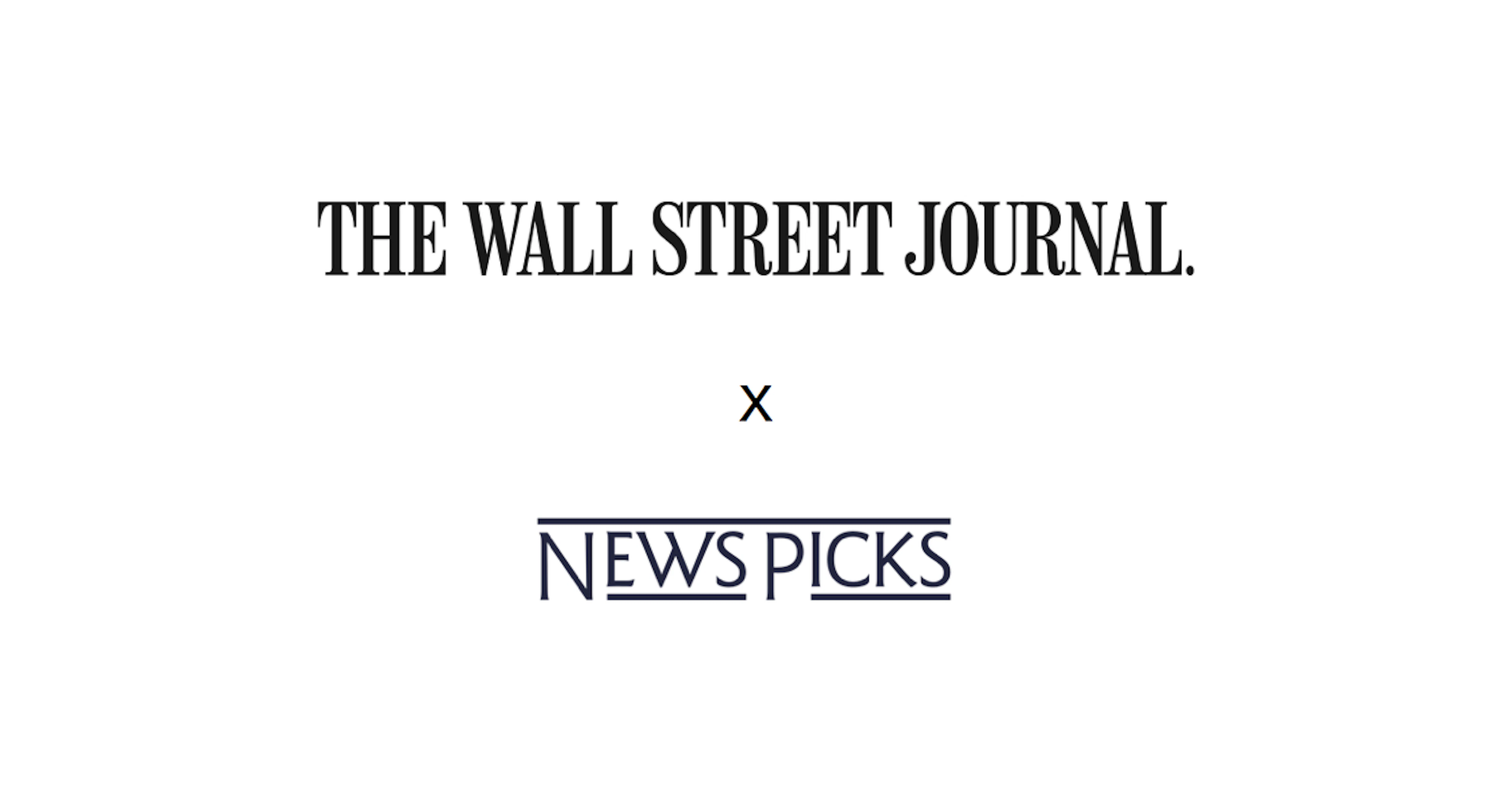 NewsPicks、米経済紙 ウォール・ストリート・ジャーナルと提携。有料会員はWSJのコンテンツを読み放題に