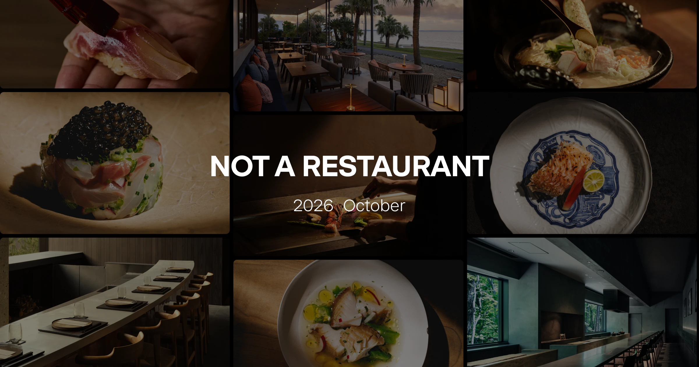 2026年10月 NOT A RESTAURANT