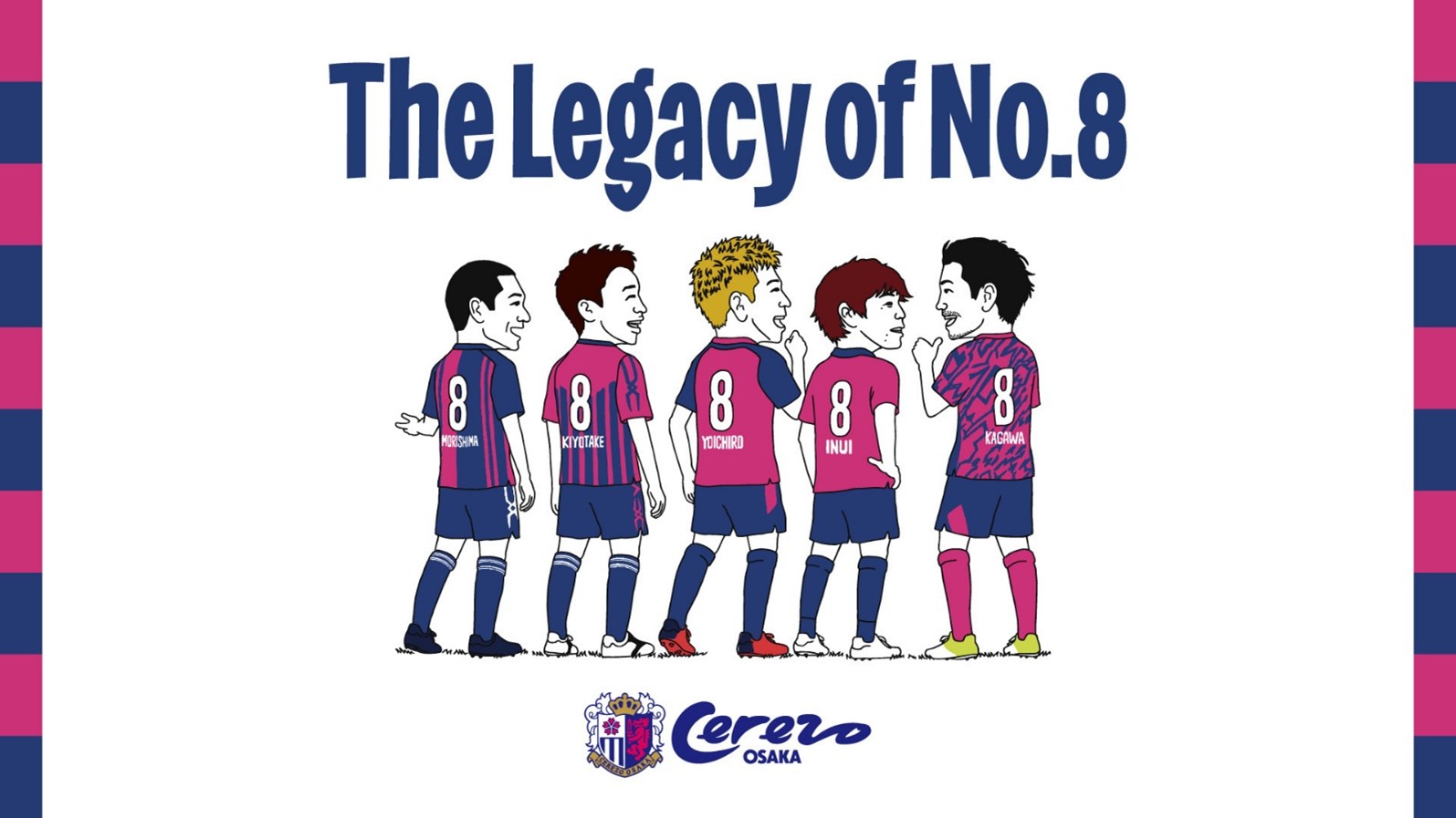 The Legacy of No.8グッズ登場！ | セレッソ大阪オフィシャルウェブ